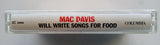 MAC DAVIS - "Will Write Songs For Food" - Cassette Tape (1994) [Promotional Copy] - <b style="color: purple;">SEALED</b>