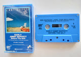 JIMMY BUFFETT - "Early Jimmy Buffett: Before The Salt" - [Double-Play Cassette Tape] (1979) [Rare!] - Mint, C/O