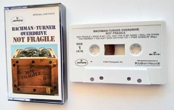BACHMAN-TURNER OVERDRIVE - "Not Fragile" - Cassette Tape  (1974/1990) [Digitally Remastered] - Mint