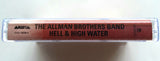 ALLMAN BROTHERS BAND - "Hell & High Water - The Best Of The Arista Years" - Cassette Tape (1994)
