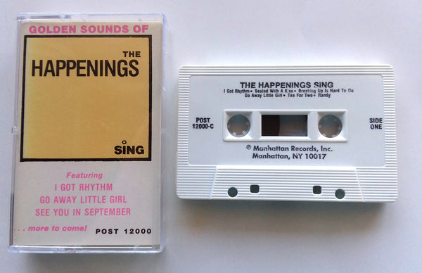 THE HAPPENINGS - "Sing: Golden Sounds Of" (Hits) - Cassette Tape (1978) - Near Mint
