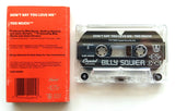 BILLY SQUIER - "Don't Say You Love Me" / "Too Much" [Non-Album Track!] - Cassette Tape Single (1989) - Near Mint