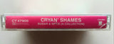 CRYAN' SHAMES - "Sugar & Spice (A Collection)" - [Double-Play Cassette Tape] (1992) [Digitally Remastered] - <b style="color: purple;">SEALED</b>