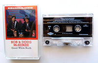 BOB & DOUG McKENZIE (Rick Moranis & Dave Thomas) - "Great White North" (Comedy) - Cassette Tape (1981/1994) {Digitally Remastered] - Mint