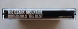 THE OZARK MOUNTAIN DAREDEVILS - "The Best" - Cassette Tape (1981) - Mint